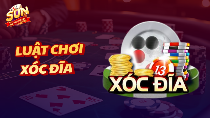 luật chơi xóc đĩa